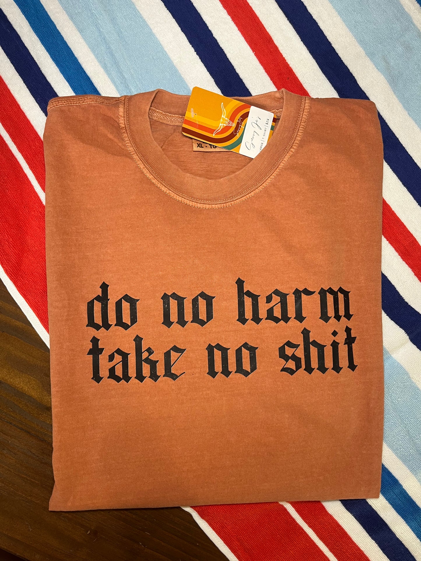 Do No Harm Take No Shit Tee | Savvy Jo