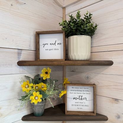 Mother's Day Farmhouse Wood Sign - Best Mother Quote Gift