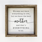 Mother's Day Farmhouse Wood Sign - Best Mother Quote Gift